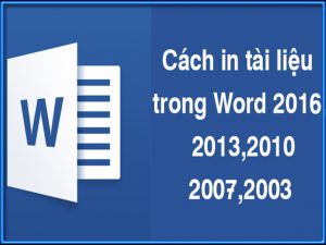 Cách in các tài liệu trong word
