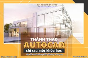 Trung tâm tin học trường thịnh chuyên đào tạo các khóa học autocad 2D tại vũng tàu