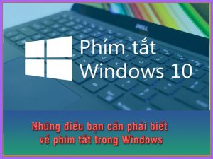 Các phím tắt trong Windows