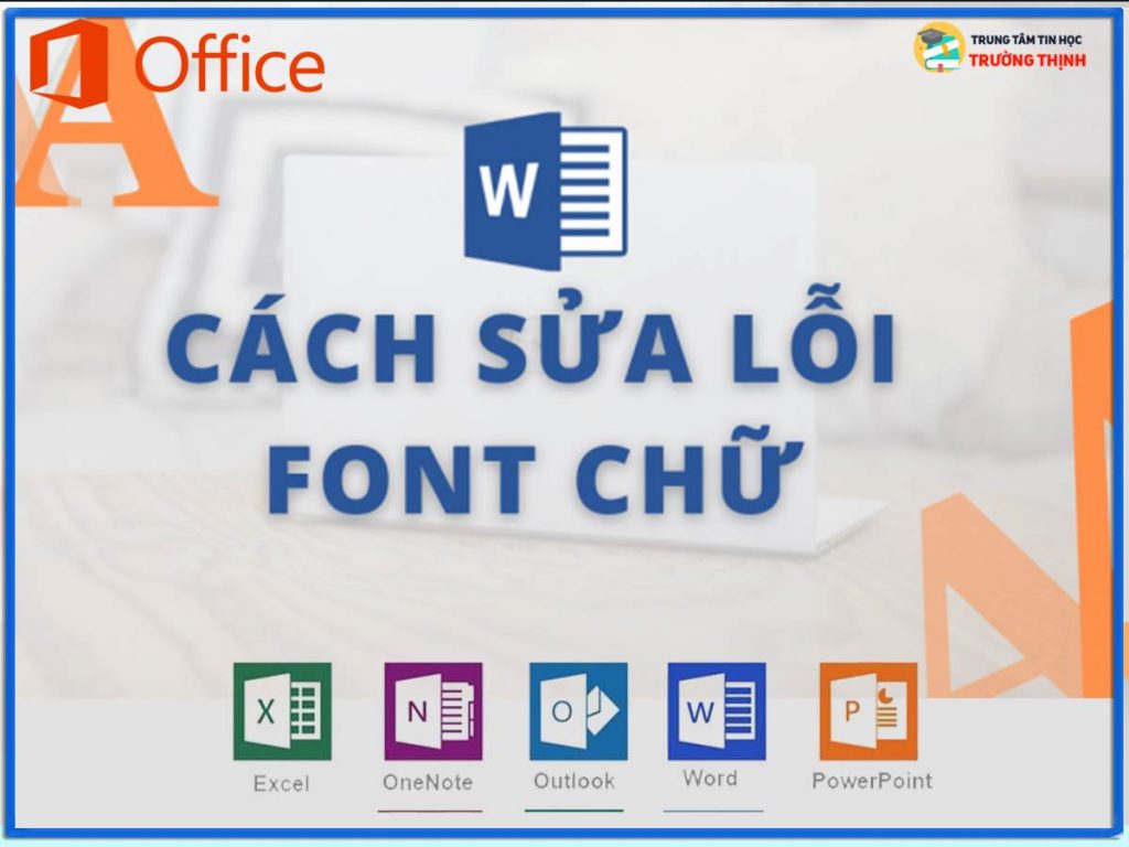 cách sữa lỗi font chữ trong word