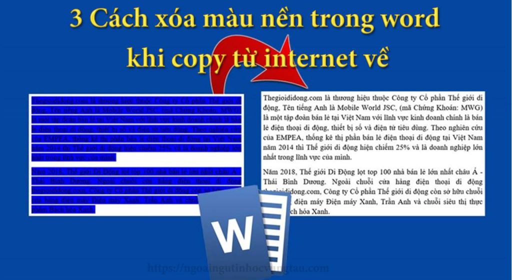 Tự tin sao chép tài liệu từ internet với tính năng xóa màu nền Word. Việc xóa màu nền giúp chúng ta loại bỏ sự phân tâm và tăng tính chuyên nghiệp của tài liệu. Vì vậy, hãy cùng tìm hiểu và sử dụng tính năng này vào những lần sao chép tài liệu từ internet để tạo ra những tài liệu đẹp và độc đáo hơn.