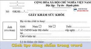 Cách tạo dòng chấm chắm trong word