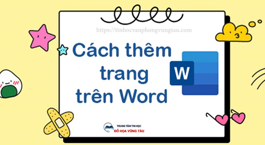 Cách thêm trang trong word cực dễ 1 Cách thêm trang trong word
