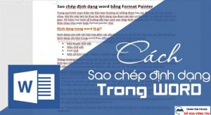 Sử dụng Format Painter để copy định dạng trong word