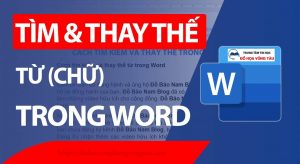 Tìm và thay thế từ trong word