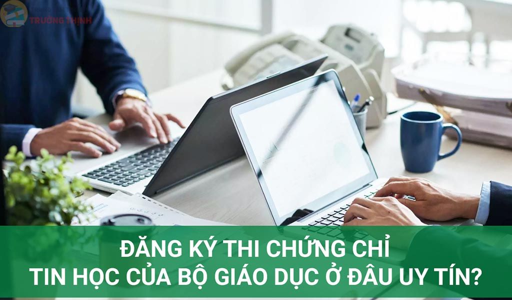 Đăng ký thi chứng chỉ tin học vũng tàu