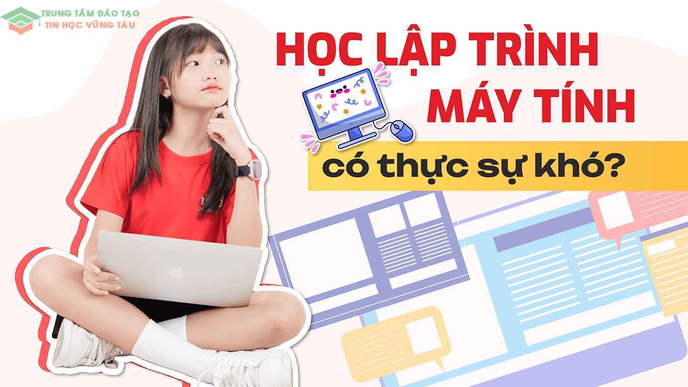 Lập Trình Cho Trẻ Em 20 Học lập trình máy tính ở vũng tàu